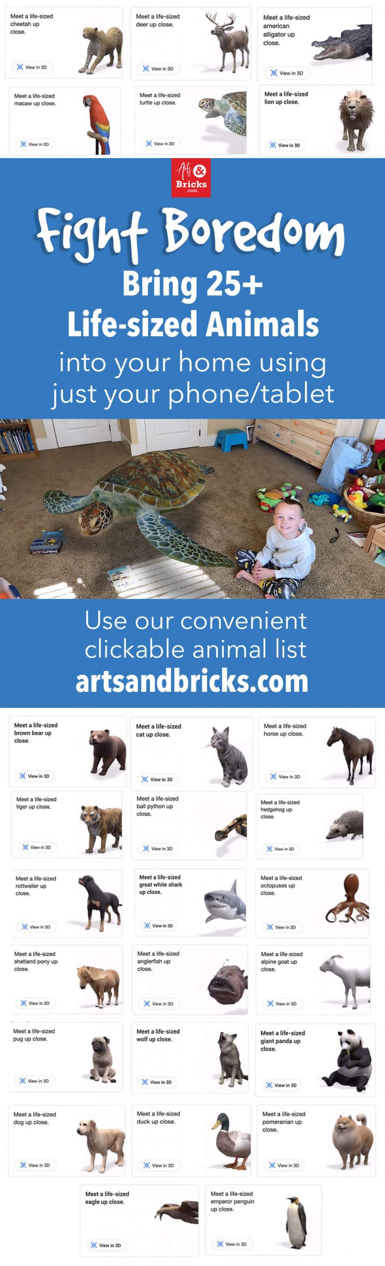 Fight Boredom - Bring 25+ Life-sized animals into your home using just your phone or tablet. Full clickable list on artsandbricks.com