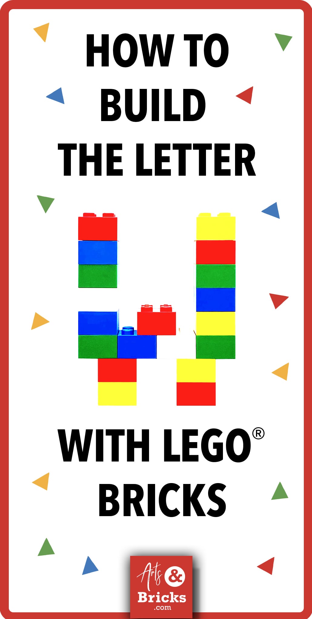 The ABCs: How to build the Letter W with LEGO Bricks - Arts and Bricks